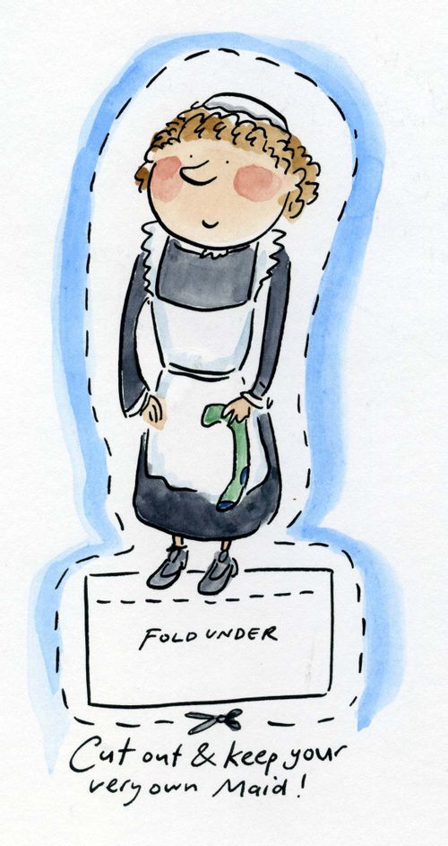 Cut out and keep your own Maid.