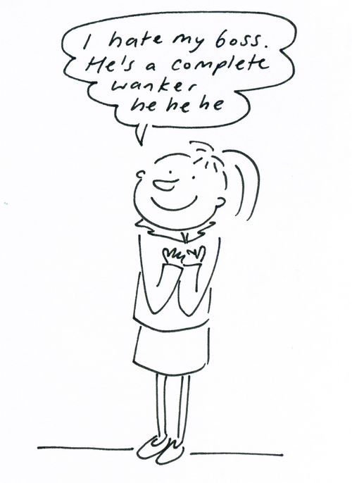 'I hate my boss!...'
