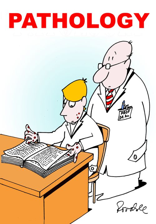 Pathology.