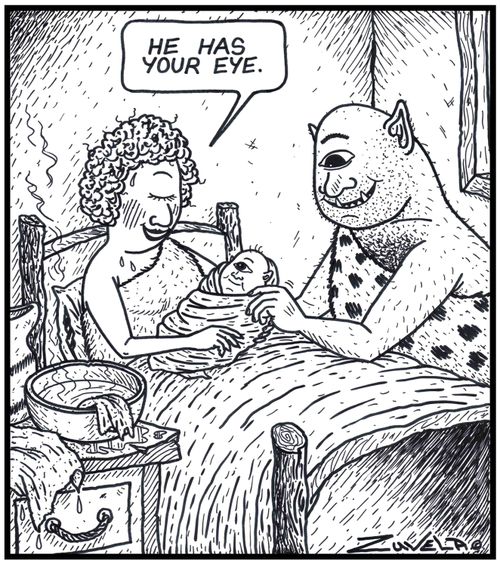 Mother Cyclops: 'He has your eye,' 