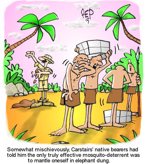 Carstairs' native bearers had told him the only effective mosquito repellent was to spray himself in animal dung...