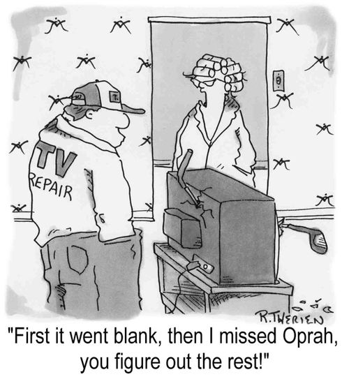"It went blank, then I missed Oprah, figure out the rest!"