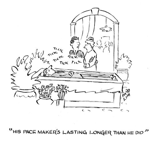 'His pace maker's lasting longer than he did.'