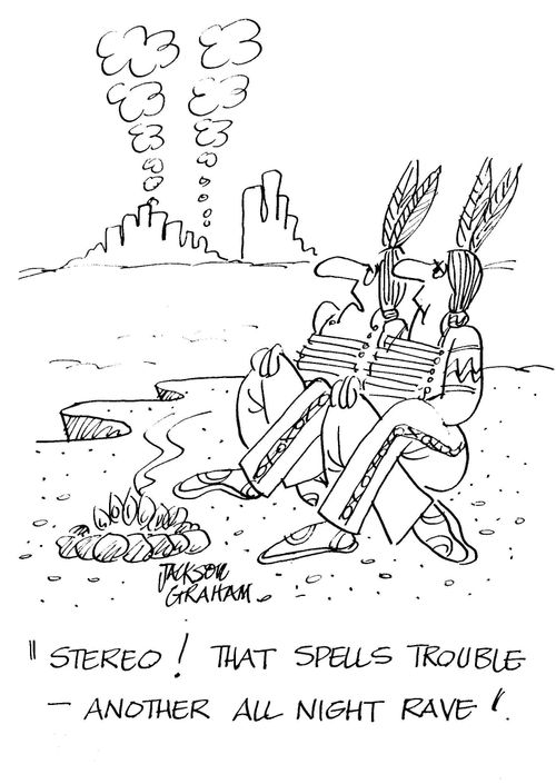 "Stereo! That spells trouble - another all night rave!"