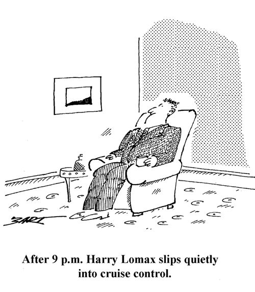 After 9pm Harry Lomax slips quietly into cruise control.