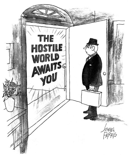 The hostile world awaits you