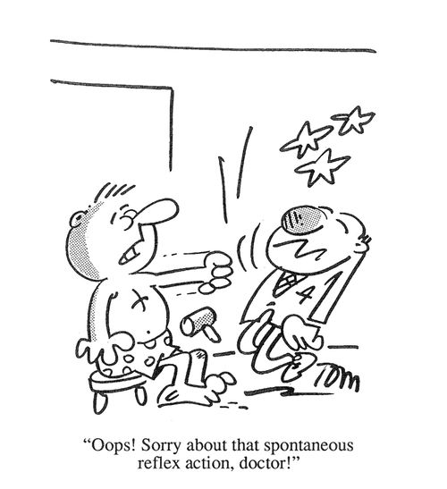 'Oops, sorry about that spontaneous reflex action, doctor!'