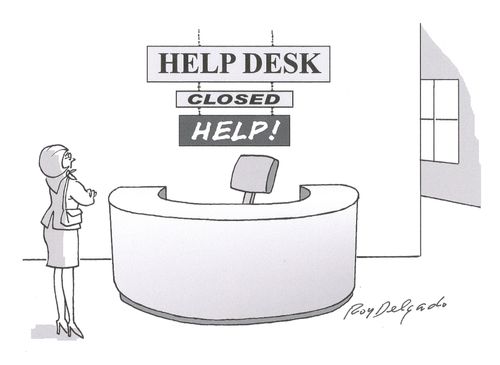Help Desk Closed, Help!