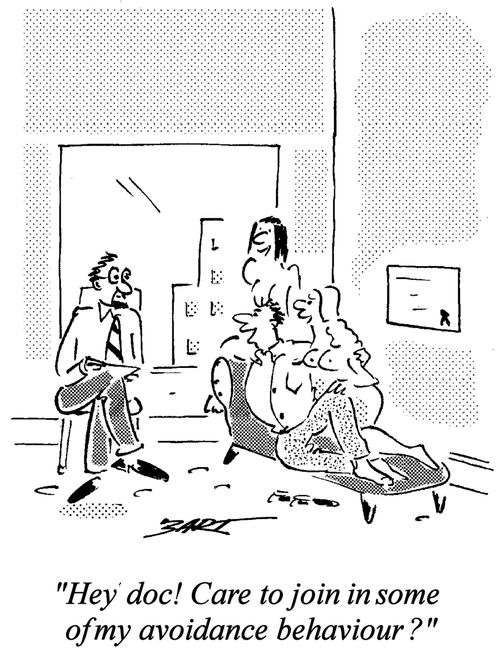 'Care to join in some of my avoidance behaviour?'