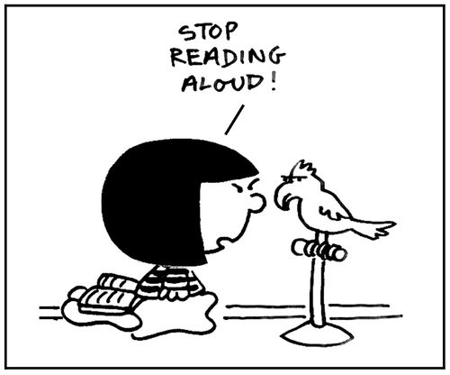 'Stop reading aloud.'