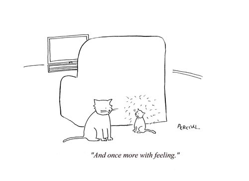 'And once more with feeling.'