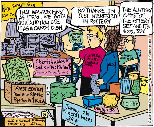'That was our first ashtray... we both quite and now we use it as a candy dish.'