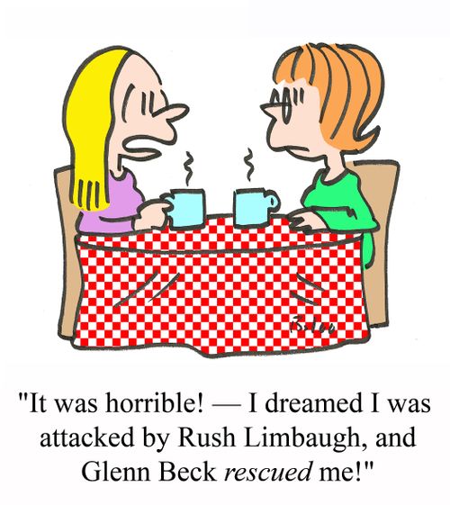 'It was horrible! - I dreamed I was attacked by Rush Limbaugh, and Glenn Beck RESCUED me!' 