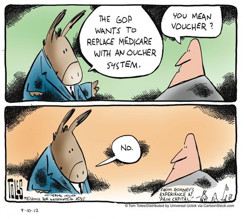 'The GOP wants to replace medicare with an oucher system.'