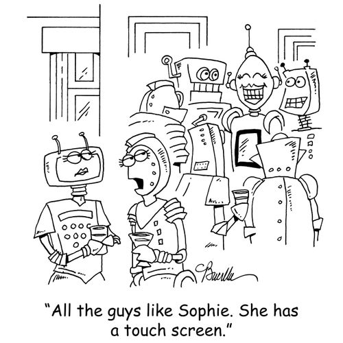 'All the guys like Sophie. She has a touch screen.'