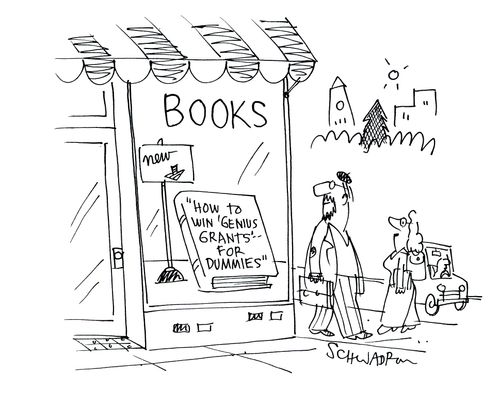 How to win Genius Grants for Dummies!