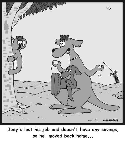 'Joey's lost his job and doesn't have any savings, so he moved back home...'