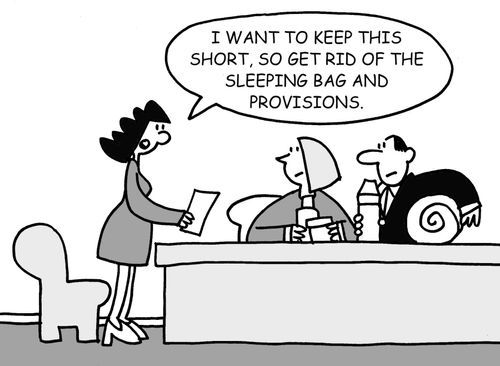 I want to keep this short so get rid of the sleeping bag and the provisions.