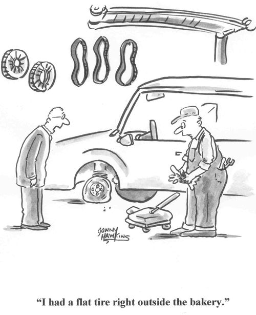 'I had a flat tire right outside the bakery.'