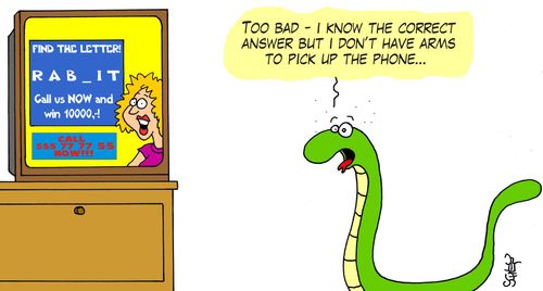 'Too bad - I know the correct answer but I don't have arms to pick up the phone'