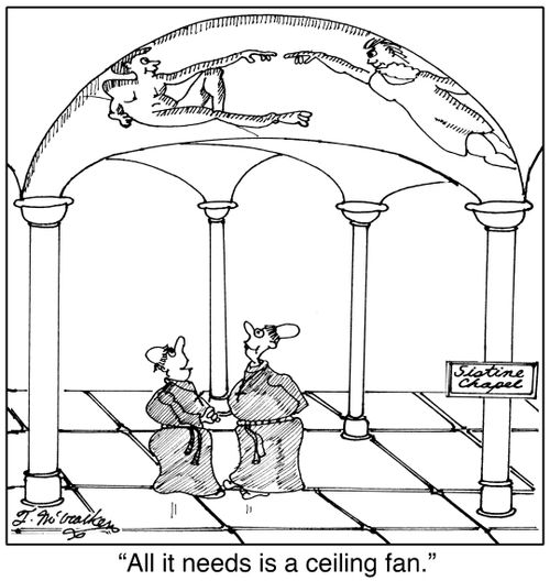 'All it needs is a ceiling fan.'