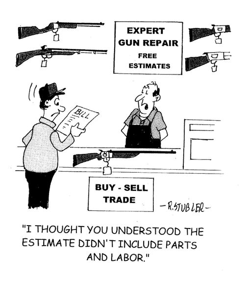'I thought you understood the estimate didn't include parts and labor.'