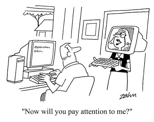 "Now will you pay attention to me?"