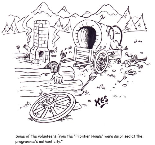 Some of the volunteers from the 'Frontier House' were surprised at the programme's authenticity.