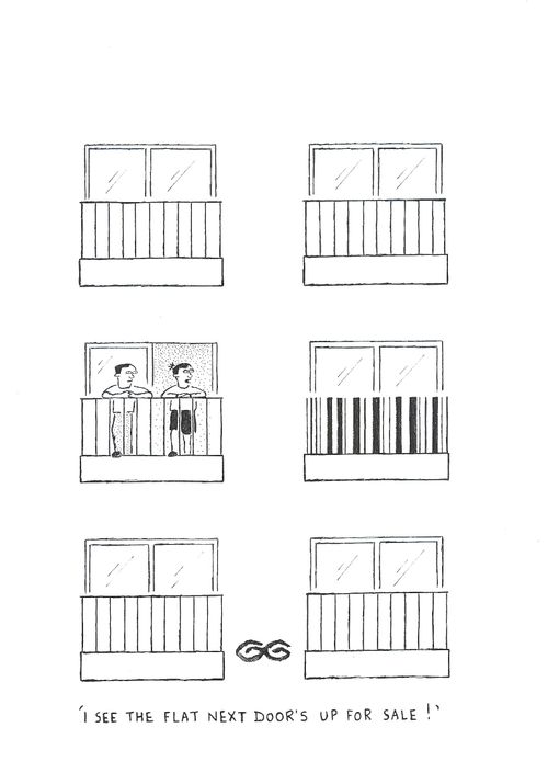 "I see the flat next door's up for sale!" (Bar code veranda railing).