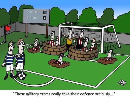 'These military teams really take their defence seriously...!'
