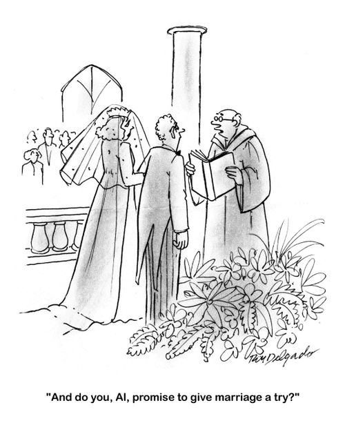 'And do you, Al, promise to give marriage a try?'