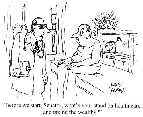 'Before we start, Senator, what's you stand on health care and taxing the wealthy?'
