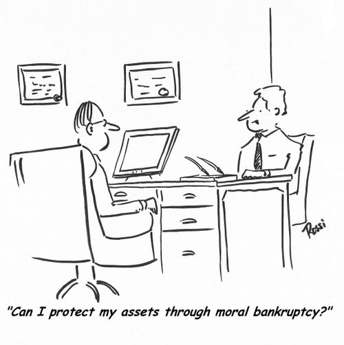 'Can I protect my assets through moral bankruptcy?'