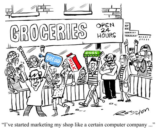 'I've started marketing my shop like a certain computer company ...'