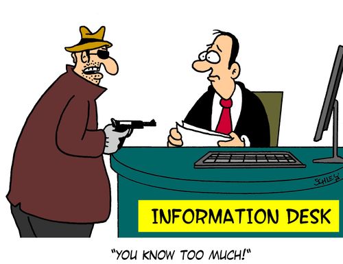 'You know too much!'