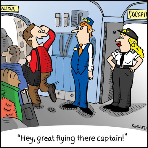 'Hey, great flying there captain!'