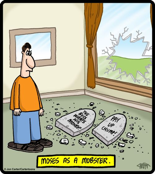 Moses as a mobster.