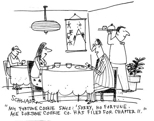 Fortune cookie reads; 'Sorry, no fortune. Ace Fortune Cookie Co. has filed for chapter 11.'