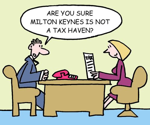 Are you sure Milton Keynes is not a tax haven?