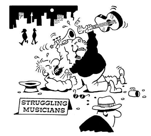 Struggling Musicians.