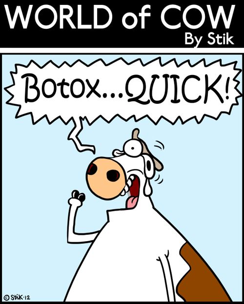 'BOTOX...QUICK!