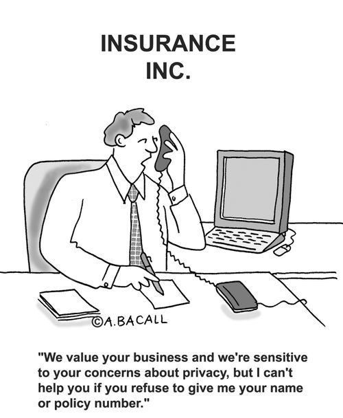 We value your business and we're sensitive to your privacy concerns...
