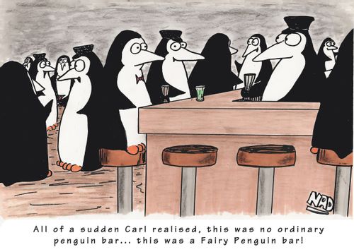 All of a sudden Carl realised this was no ordinary Penguin bar... this was a Fairy Penguin Bar!