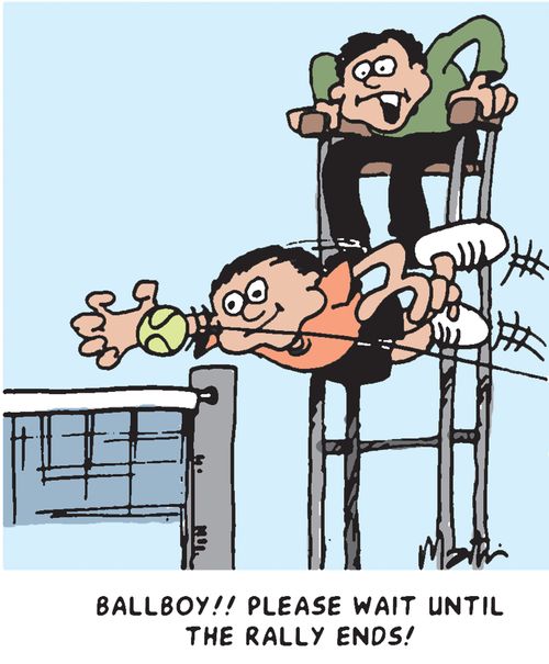 Ballboy! Please wait until the rally ends!