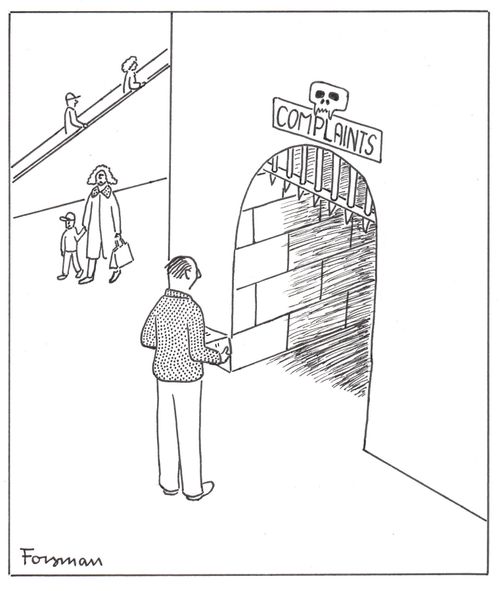 Sign says: Complaints