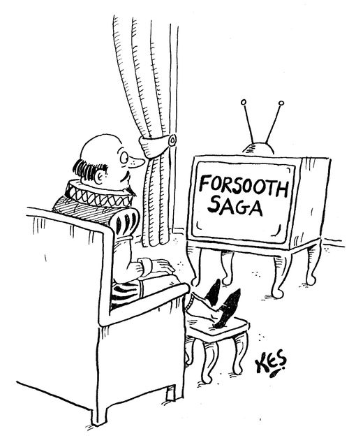 Shakespeare watching the 'Forsooth Saga'.
