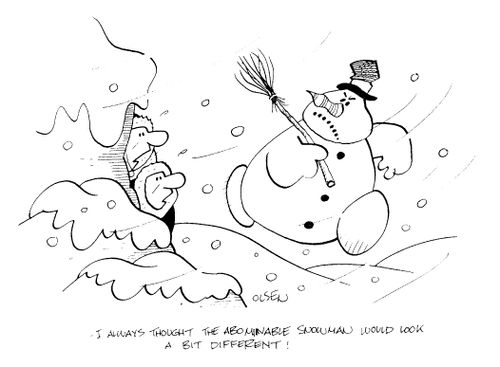 "Always thought the Abominable Snowman would look a bit different"