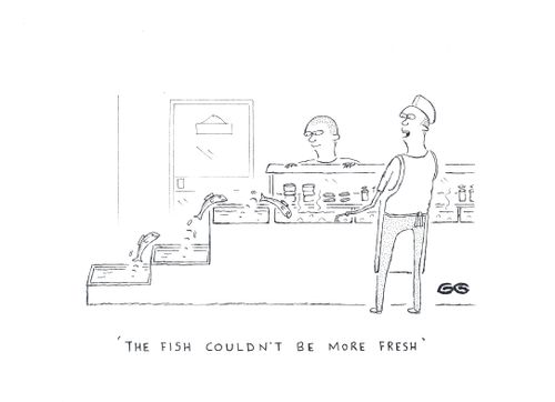 'The fish couldn't be more fresh.'