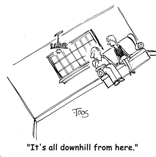 'It's all downhill from here.'