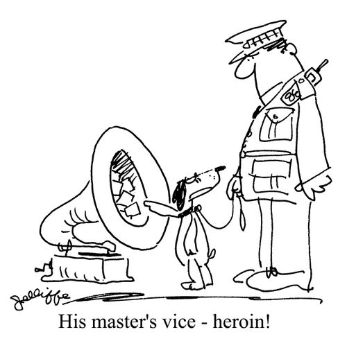 His master's vice - heroin!